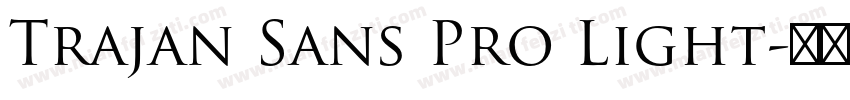 Trajan Sans Pro Light字体转换